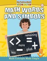 Math Words and Symbols 0778743470 Book Cover