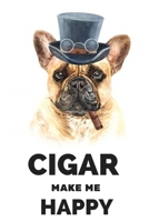 Cigar Make Me Happy: Cigar Book - Cigar journal for cigar lovers gifts for men / 6 x 9 logbook paperback notebook 1675637555 Book Cover