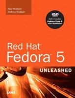 Red Hat Fedora 5 Unleashed 067232847X Book Cover