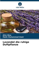 Lavendel die ruhige Duftpflanze 620539362X Book Cover