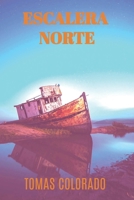 ESCALERA NORTE B0C47W319T Book Cover