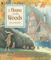 A House in the Woods 0763652776 Book Cover