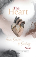 The Heart From Broken To Beating 9375270564 Book Cover