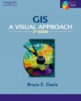 GIS: A Visual Approach 1566900980 Book Cover