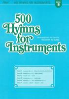 500 Hymns for Instruments: Trumpets/Cornets (B Flat) I, Ii, III Bass Clarinet 0834191857 Book Cover