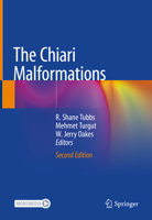 The Chiari Malformations 3030448649 Book Cover