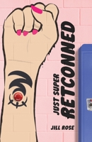 Retconned (Just Super) B0H2LXYDLW Book Cover