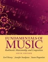Fundamentals of Music: Rudiments, Musicianship, and Composition 013337288X Book Cover