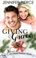 Giving Grace 195418901X Book Cover