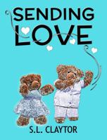 Sending Love 1950900118 Book Cover