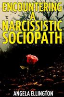 Encountering a Narcissistic Sociopath 1684110831 Book Cover