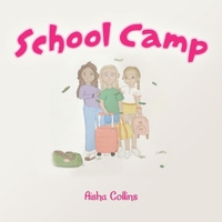 School Camp B0DWDW5MB4 Book Cover