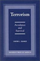 Terrorism: Avoidance and Survival 075069176X Book Cover