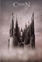 Crown of Crimson 132948620X Book Cover