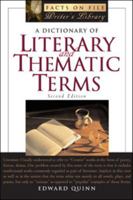 A Dictionary of Literary and Thematic Terms 0816062439 Book Cover