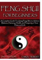 Feng Shui for Beginners 2nd Edition 132942588X Book Cover