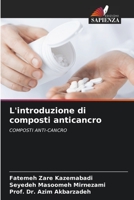 L'introduzione di composti anticancro 6203785261 Book Cover
