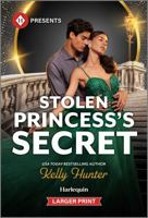 Stolen Princess's Secret (Harlequin Presents 1335631135 Book Cover