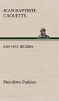 Les Voix Intimes 1519760647 Book Cover