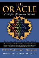The Oracle: Principles of Creative Sciences 1467883123 Book Cover