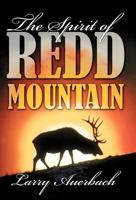 The Spirit of Redd Mountain 1462033369 Book Cover