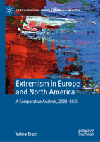 Extremism in Europe and North America: A Comparative Analysis(2023-2025) (Critical Political Theory and Radical Practice) 3032196590 Book Cover