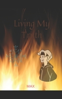Living My Truth B08JG4JS7Q Book Cover
