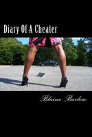Diary Of A Cheater 1480032603 Book Cover
