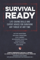 365 Days of Survival: Life-saving skills and expert advice for surviving any threat at any time 194817474X Book Cover