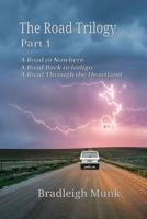 The Road Trilogy: Part 1 B0DWKLMLSK Book Cover