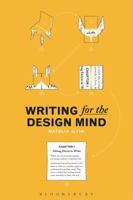 Writing for the Design Mind 1350034975 Book Cover