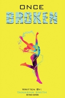 Once Broken 1778132707 Book Cover