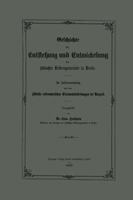Geschichte der Entstehung und Entwickelung der jüdischen Reformgemeinde in Berlin. Im Zusammenhang mit den jüdisch-reformatorischen Gesammtbestrebungen der Neuzeit. (German Edition) 1022508075 Book Cover