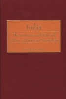 India India: The Seductive and Seduced "Other" of German Orientalism the Seductive and Seduced "Other" of German Orientalism 0313308578 Book Cover