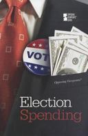 Election Spending 0737754354 Book Cover