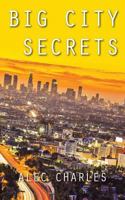 Big City Secrets 1910779180 Book Cover