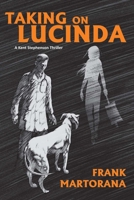 Taking on Lucinda 0998932604 Book Cover