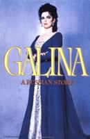 Galina: A Russian Story 0151342504 Book Cover