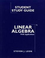 Student Study Guide for Linear Algebra with Applications 0130337838 Book Cover