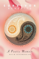 Survivor Benefits: A Poetic Memoir 0692179089 Book Cover