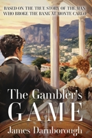 The Gambler's Game 0997134054 Book Cover