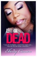 Left For Dead 1934230596 Book Cover