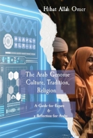 A guide to effective engagement in the Arab World: A Guide to Effective Engagement in the Arab World Strategies for Genetic Counselors, Experts and Scientists 9948748891 Book Cover