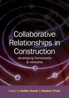 Collaborative Relationships in Construction 1405180412 Book Cover