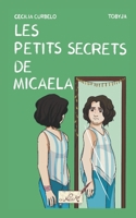 Les petits secrets de Micaela 2490586238 Book Cover