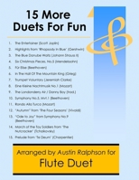 15 More Flute Duets for Fun (popular classics volume 2) - various levels B0GNLK6928 Book Cover