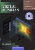 The Virtual Musician: A Complete Guide to Online Resources and Services 0028645839 Book Cover