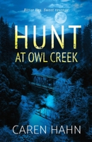 Hunt at Owl Creek 1735227277 Book Cover