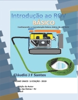 Introdu��o ao ROV b�sico: conhecendo a manuten��o di�ria de um ROV 1674727224 Book Cover