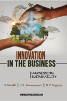 INNOVATION IN THE BUSINESS HARNESSING SUSTAINABILITY 8180943216 Book Cover
